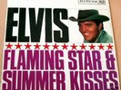 Elvis Presley :Flaming Star and Summer Kisses   LP