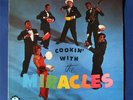 MIRACLES Cookin' With the Miracles ORIG. 1ST PRESS LP