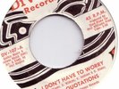 Northern Soul QUOTATIONS I Dont Have to Worry RARE