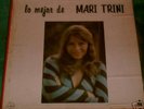 MARI TRINI - LO MEJOR DE MARI TRINI - DISCO TRIPLE