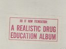 DO IT NOW FOUNDATION Realistic Drug Album 2 LP psych
