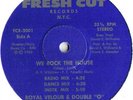 ROYAL VELOUR & DOUBLE O -  WE ROCK THE HOUSE 