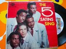 5 SATINS EP & 45 FIVE SATINS SING EMBER 100