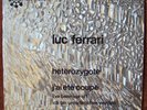  Luc Ferrari Heterozygote Experimental