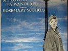 Rosemary Squires - My Love is a Wonderer- Jazz Vocal LP