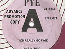 KINKS YOU REALLY GOT ME DEMO 1964 PYE 7N 15673