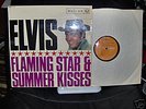 Elvis Flaming star & summer kisses Rare Orange Label
