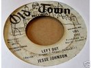 Jesse Johnson RARE Northern Soul dj 45 Old Town 1195