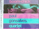 Paul Gonsalves Quartet/Boom-Jackie-Boom-Chick new w/obi
