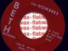 Flatwax  FUNK 45 - THE NOMBRES - COLD WINE