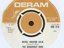 DERAM doughnut ring DANCE AROUND JULIE freakbeat 7