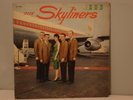 THE SKYLINERS ORIGINAL CALICO RECORDS LP-3000