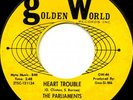 PARLIAMENTS HEART TROUBLE MINT- MOTOWN NORTHERN SOUL 45