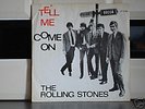 ROLLING STONES*TELL ME/COME ON*UK EXPORT* HOLLAND PS