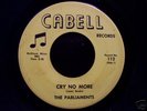 Northern Soul 45 THE PARLIAMENTS on CABELL Cry No More