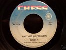 Northern Soul 45 SUNDAY on CHESS Ain't Got No Problems