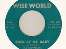 northern soul SALVADORS Stick By Me Baby WISE WORLD