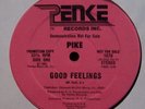 Pike..Good Feeling..Monster disco promo