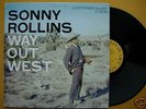 Sonny Rollins Way Out West on orig US Contemporary LP