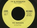TEXAS Garage 45-The Outcasts-I'm In Pittsburgh-Askel