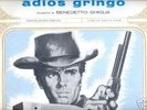 BENEDETTO GHIGLIA - ADIOS GRINGO. LP. Italy. 1966.