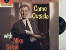MIKE SARNE - PARLOPHONE LP - COME OUTSIDE - N.MINT