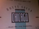 history of the house sound of chicago -120 tracks-12LPs