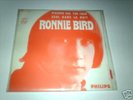 TRES RARE/ RONNIE BIRD / N'ECOUTE PAS TON COEUR/ SEUL..