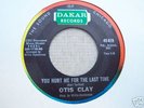 OTIS CLAY - You Hurt Me.. / Baby Jane. Ace Double Sider