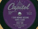Molly Bee - I Saw Mommy Kissing Santa Claus  Capitol 78
