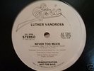 LUTHER VANDROSS NEVER TOO MUCH RARE 12