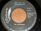 Garage psych OUTCASTS Sha-La-La  VG+   FUZZ
