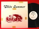 WHITE SUMMER PRIVATE HEAVY PROG PSYCH BLASTER LP ORIG