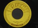 ROCKABILLY  45   Sonny Burgess   Red Headed Woman   Sun