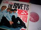 THE RIVETS : YES ITS TIME LP 1966 STAR-CLUB 158019