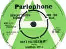 JONATHAN KELLY Don't you believe it UK 1970 7 DEMO 45