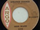 Northern Soul-Herb Ward-Argo 5510-DJ Copy-The Rare One
