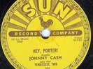 JOHNNY CASH Hey Porter SUN 78RPM 1955