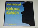 Danish KIM LARSEN/GASOLINE Knock Knock 45 Dutch 1984 PS