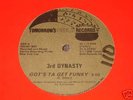 3RD DYNASTY  Gots Ta Get Funky  ORIG. TOMORROWS GOLD