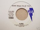 ILANA - Where Would You Be Today. Rare Crossover LISTEN