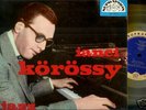 IANCI KÖRÖSSY Jazz Recital/CZ Supraphon 1st press 10