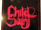 Child Saint - I Am Future single, rare US metal
