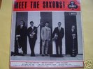 SAXONS - MEET THE – DECCA – RARE UK 60’s BEAT