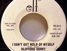 CLIFFORD CURRY-I CANT GET HOLD OF MYSELF--ELF DEMO ORIG