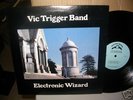 private/prog/psych:VIC TRIGGER BAND-Electric Wizard LP