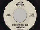 TOMMY RIDGLEY: WANT SOME MONEY BABY Soul R&B Mod DJ 45