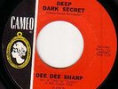 Dee Dee Sharp - Deep Dark Secret 45 rare northern soul