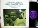 KEN McINTYRE & ERIC DOLPHY Looking Ahead NEW JAZZ LP