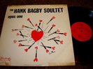 HANK BAGBY SOULTET  Opus One  ORIG. PROTONE Lp